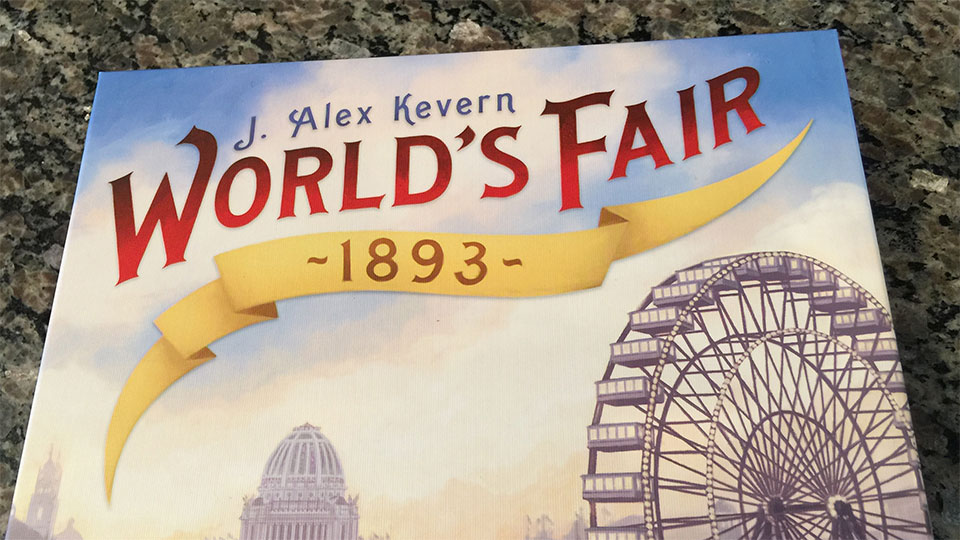 Unboxing World's Fair 1893 – Meeple Mountain