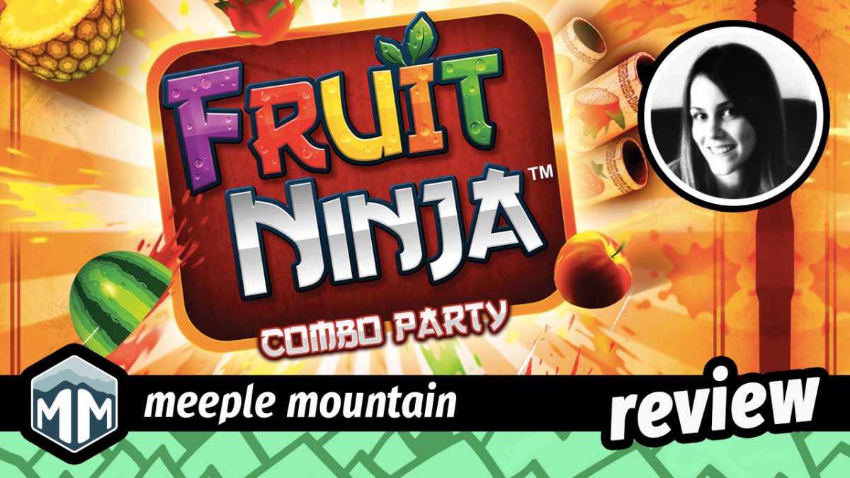 Fruit Ninja: Combo Party Game Review — Meeple Mountain