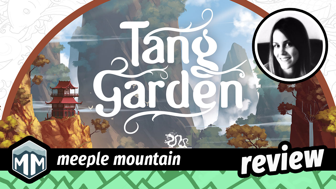 Tang Garden Game Review — Meeple Mountain