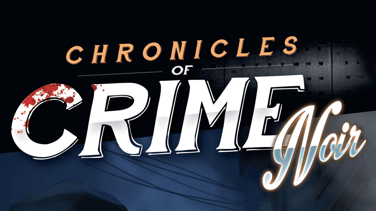 Chronicles of Crime: Noir Expansion Game Review thumbnail