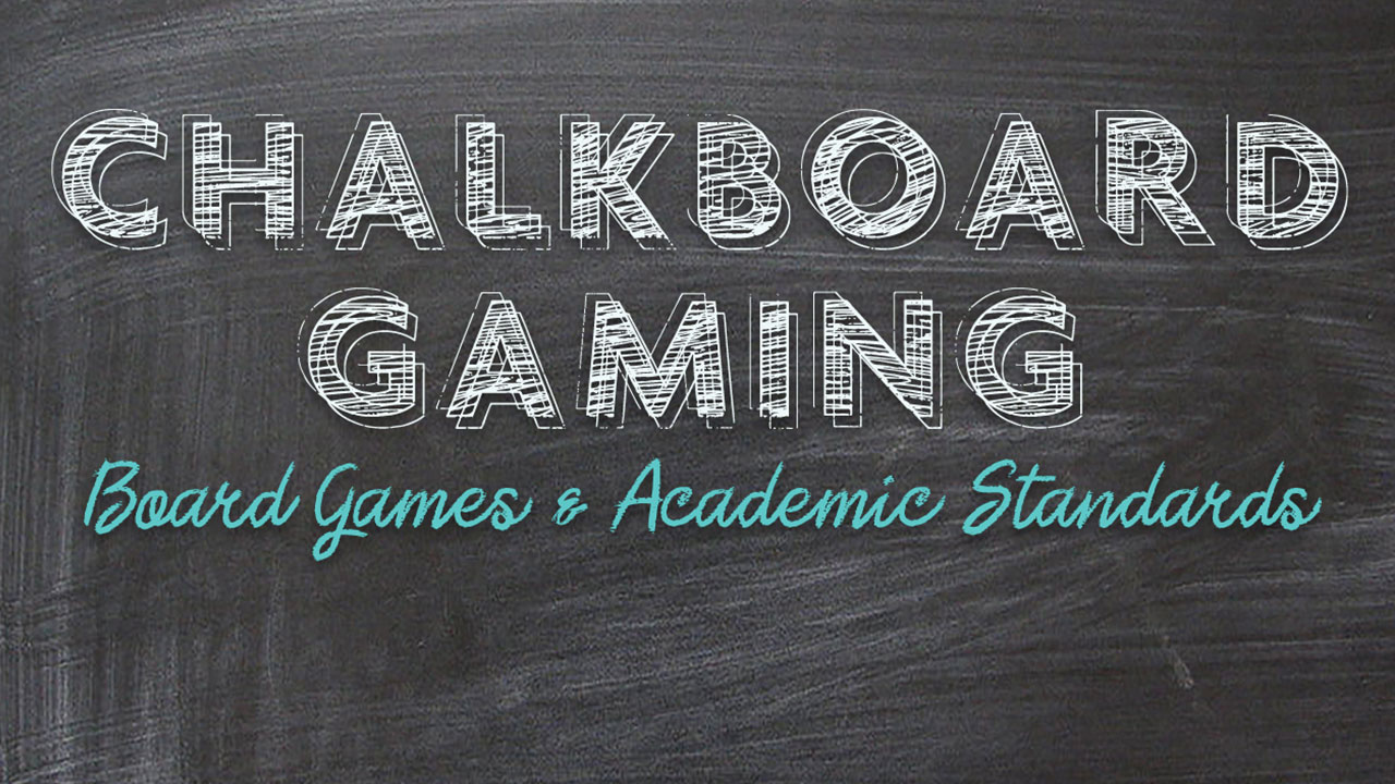 ChalkBoard Gaming: Board Games and Academic Standards thumbnail