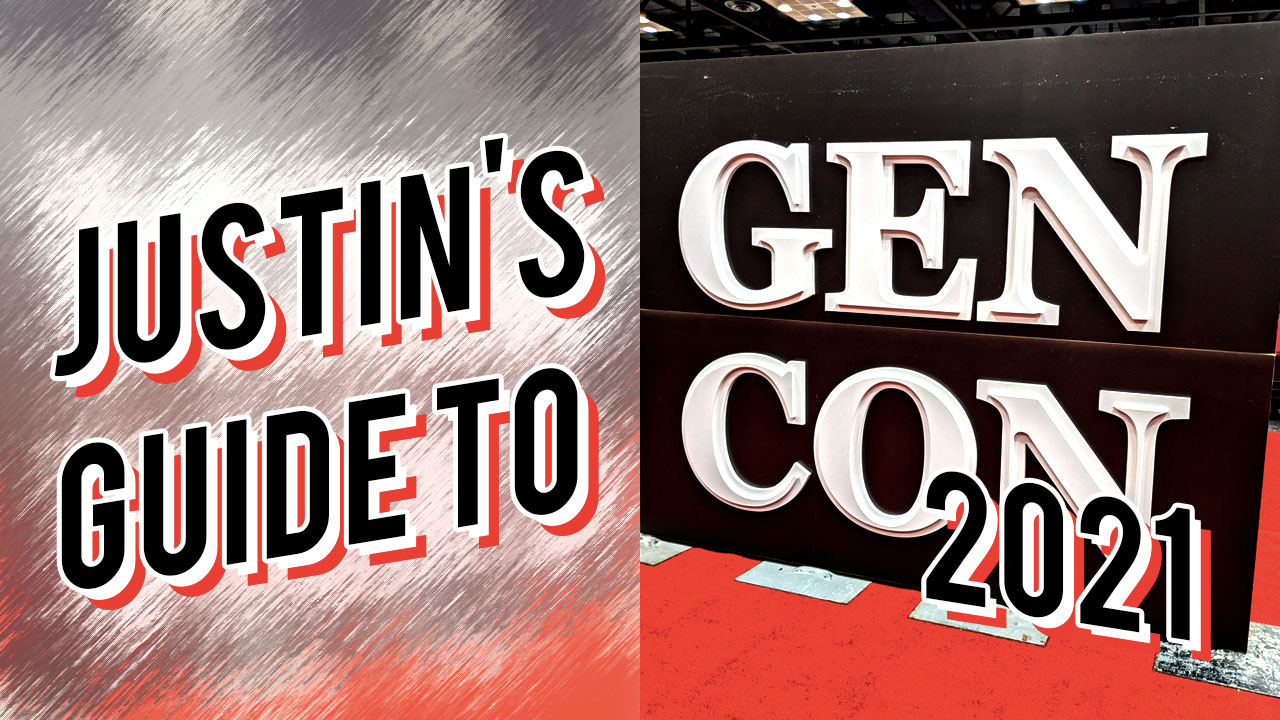 Justin Goes to Gen Con 2021 – A Roundup thumbnail