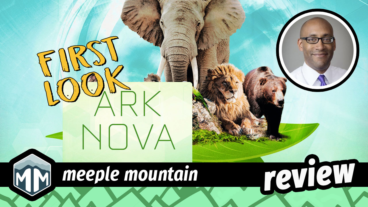 Ark Nova: First Take Game Review — Meeple Mountain