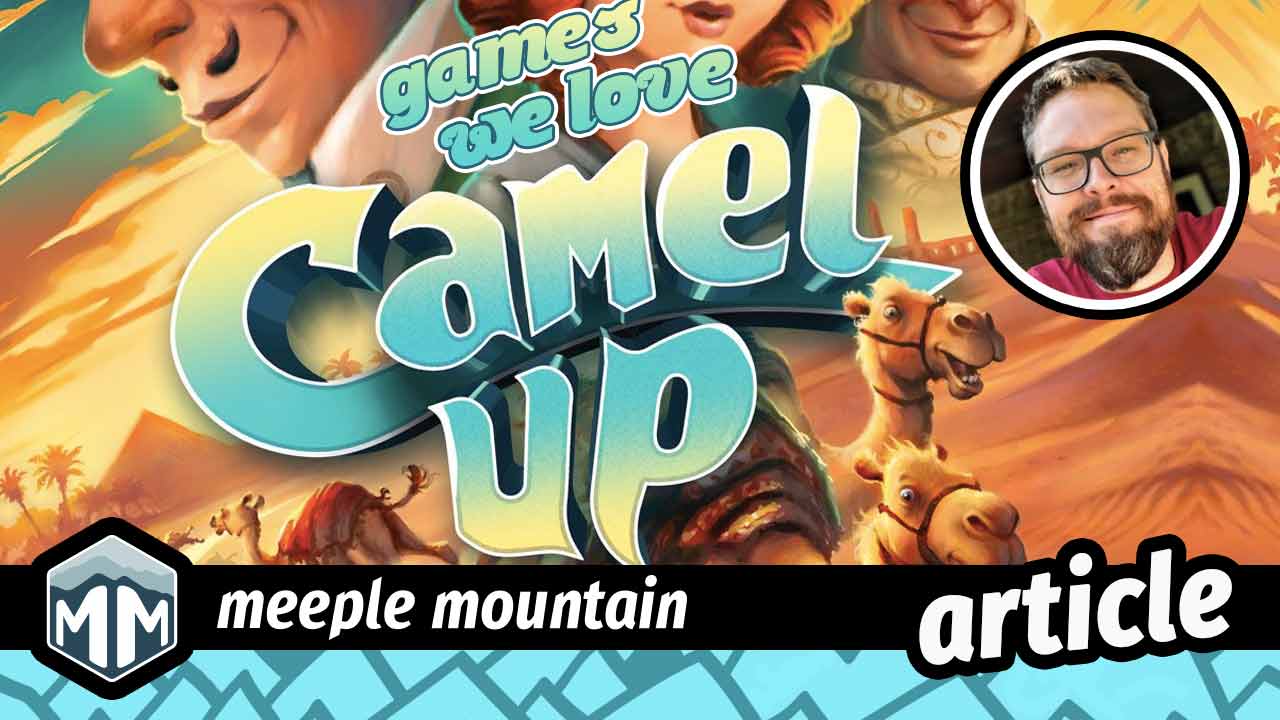 Review – Camel Up: The Card Game - Geeks Under Grace