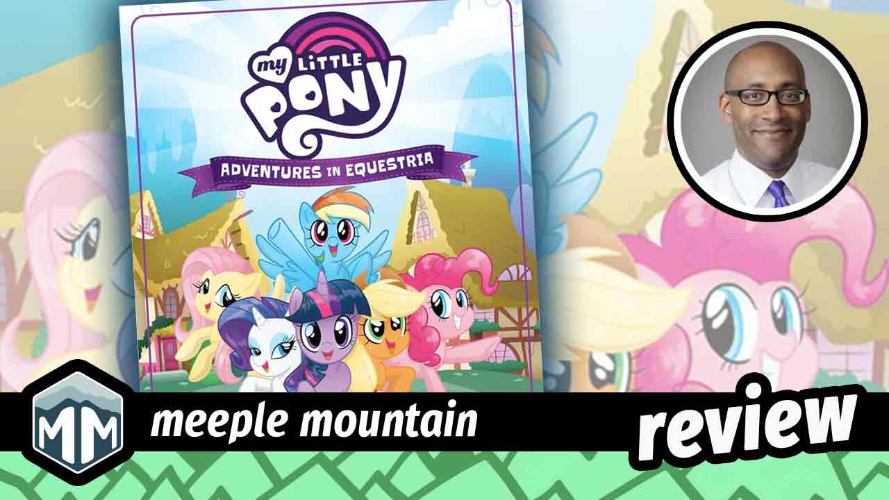 My Little Pony: Adventures in Equestria Deck-Building Game Review ...