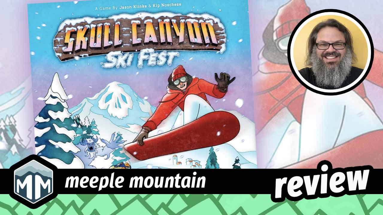 Skulle dreng Gummi Skull Canyon Ski Fest Game Review — Meeple Mountain
