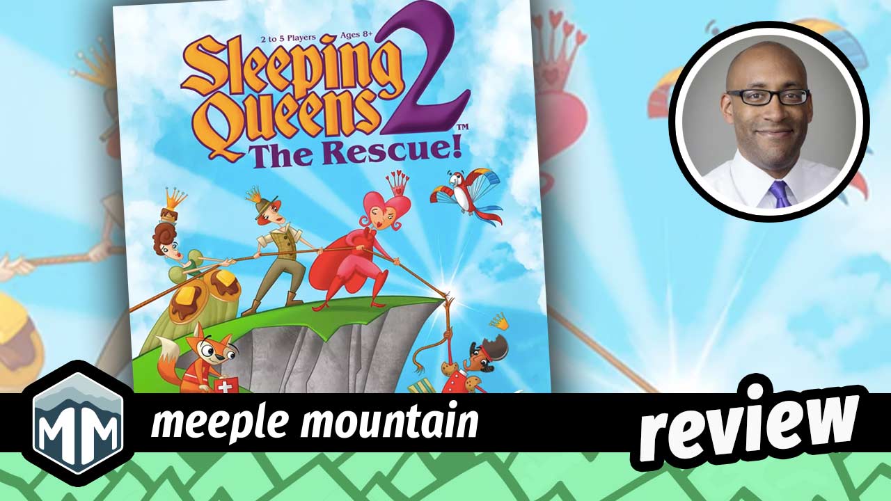 Sleeping Queens 2 The Rescue Game Review — Meeple Mountain