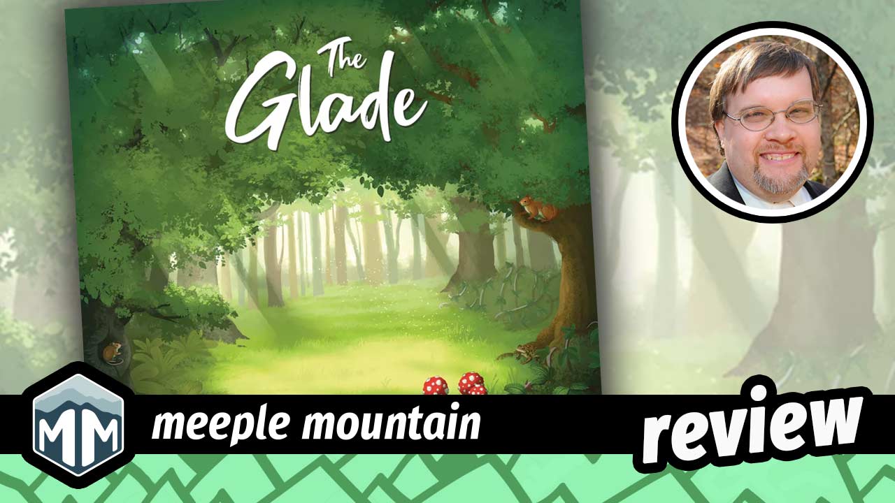The Glade Game Review — Meeple Mountain