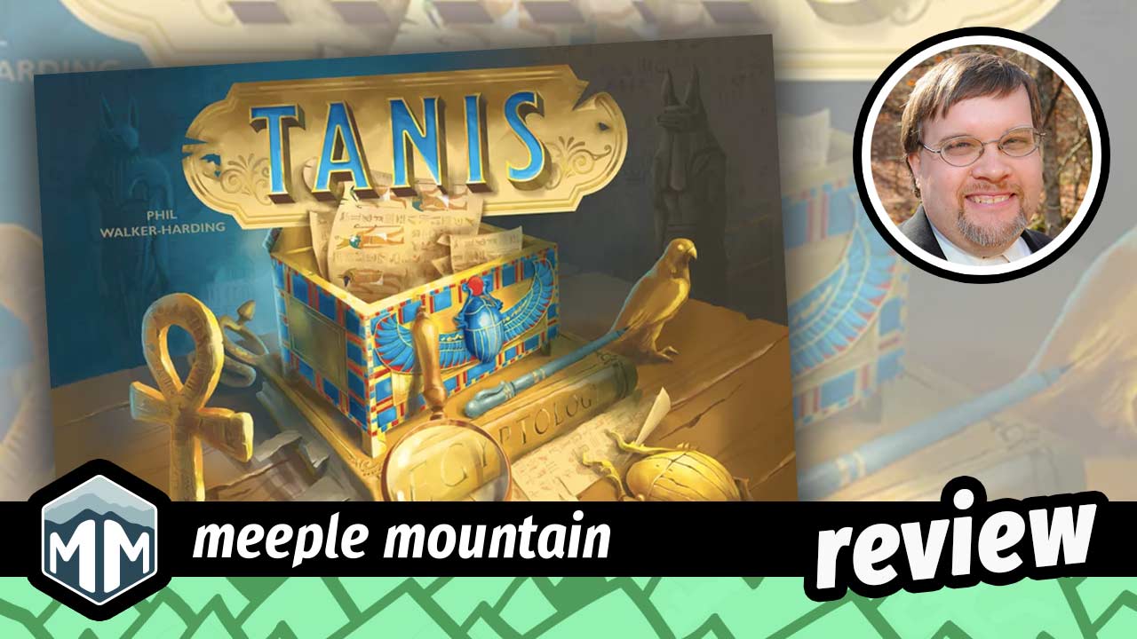 Tanis Game Review – Meeple Mountain