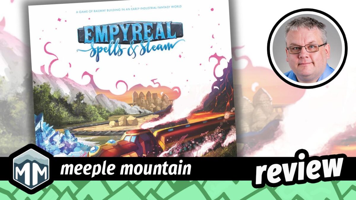 Empyreal: Spells & Steam Game Review – Meeple Mountain