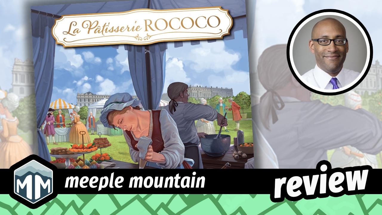La Pâtisserie Rococo Game Review – Meeple Mountain
