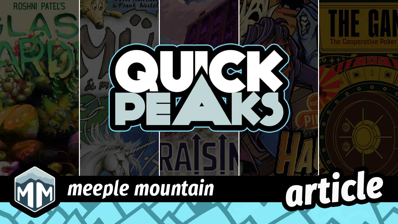 Quick Peaks – Glass Garden, Mü & more: Revised Edition, Raising Chicago, Boxtop Pinball: Haunted House, The Gang