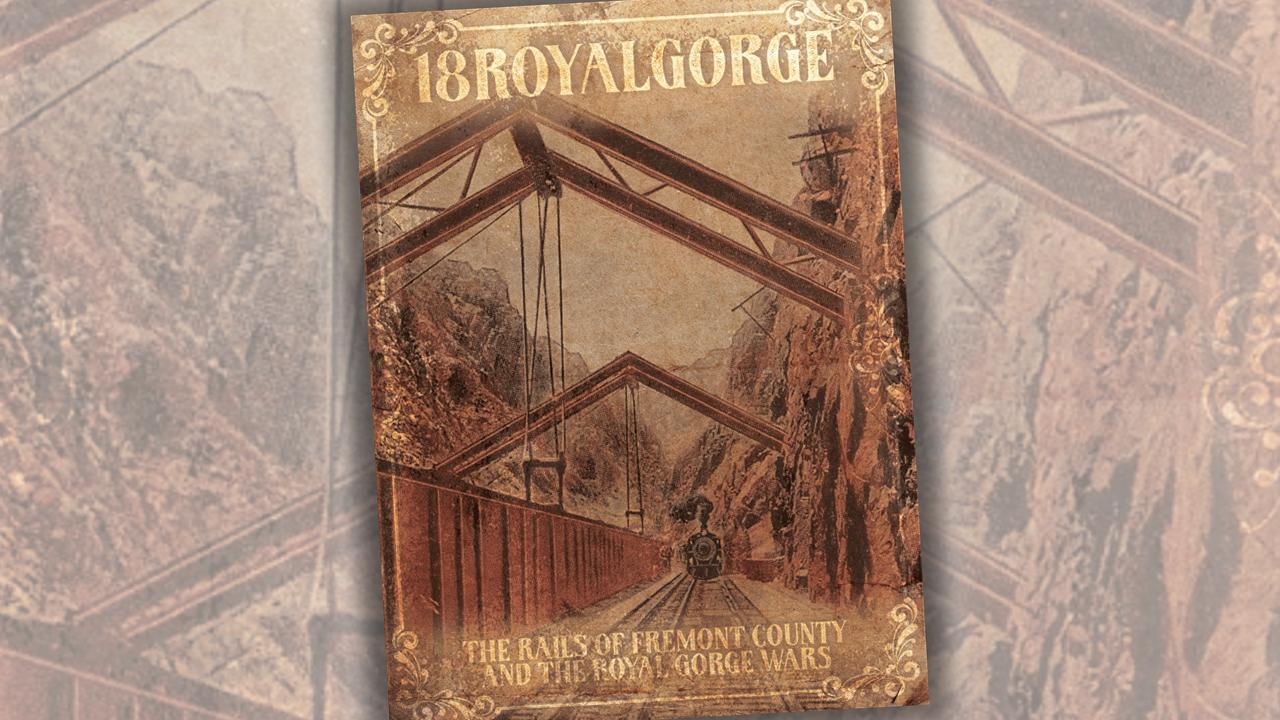 18RoyalGorge: The Rails of Fremont County and the Royal Gorge Wars Game Review thumbnail