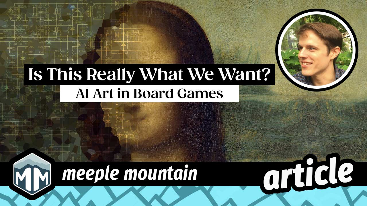 Is This Really What We Want? – AI Art in Board Games