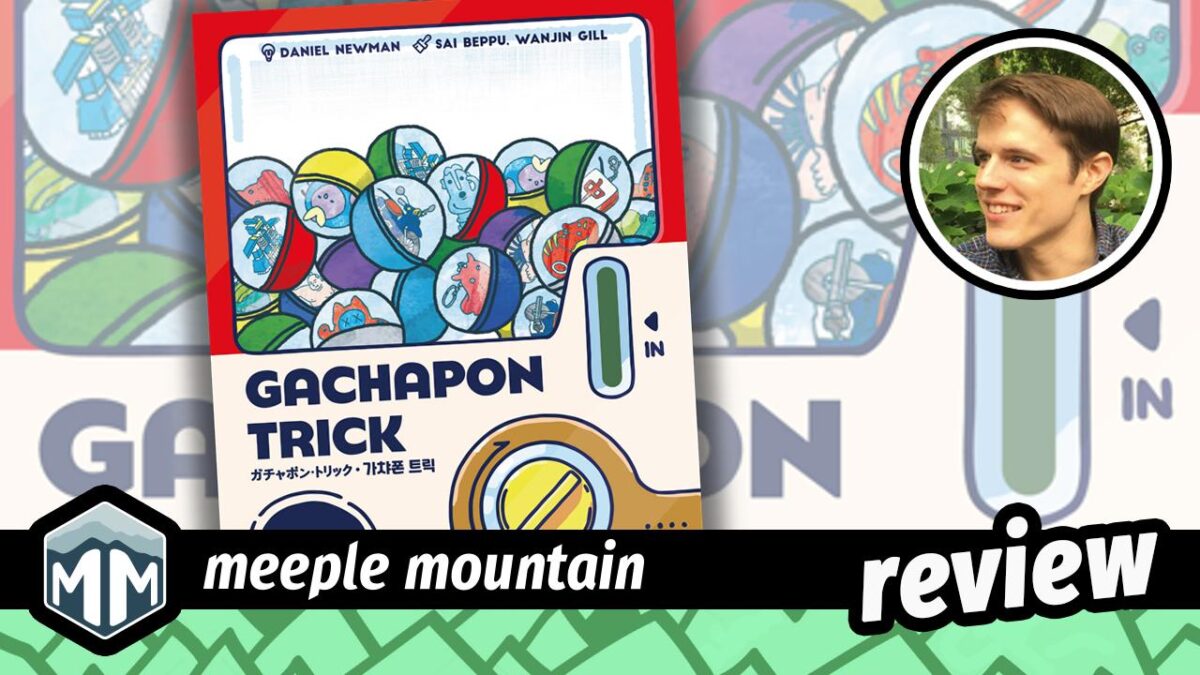 Gachapon Trick Game Review – Meeple Mountain