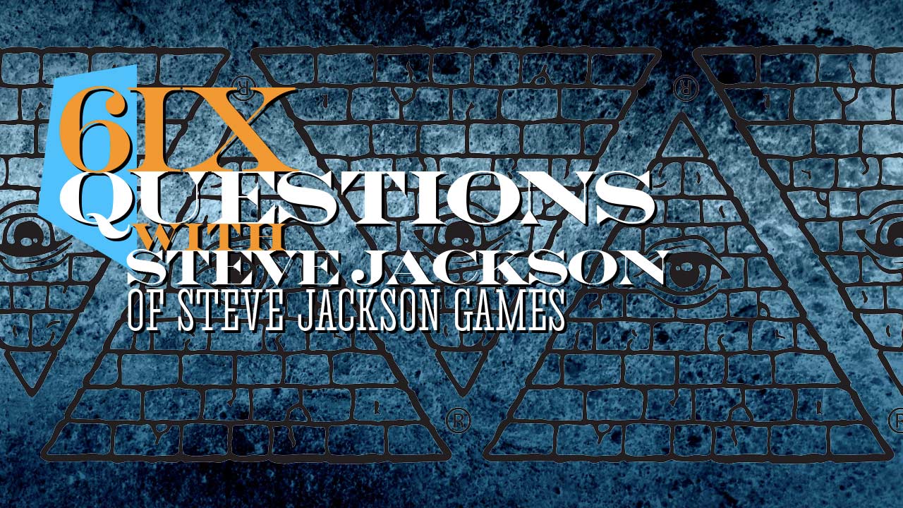 Six Questions with Steve Jackson thumbnail