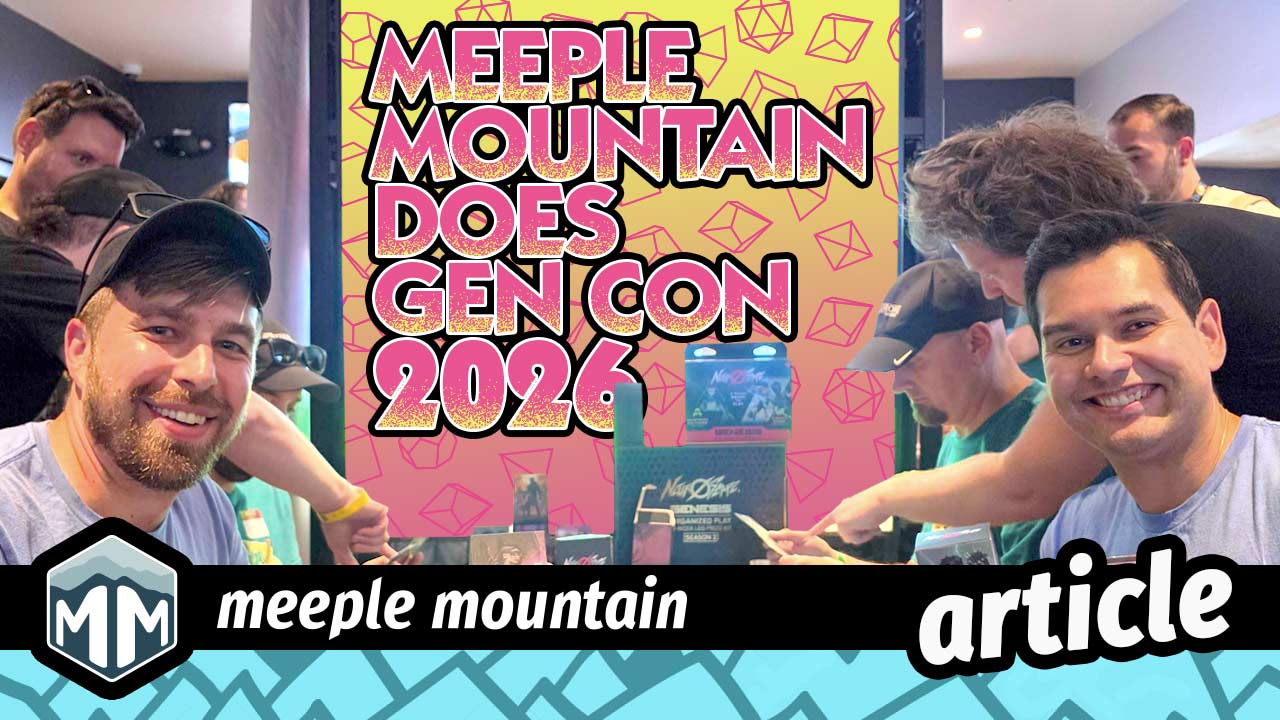 Meeple Mountain Goes to Gen Con 2026